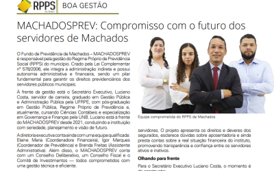 MachadosPrev é destaque na maior REVISTA de RPPS DO BRASIL